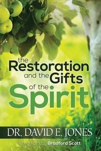 Produktbild: The Restoration and the Gifts of the Spirit