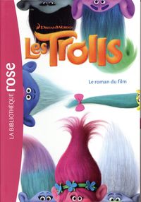 Produktbild: Les Trolls : le roman du film
