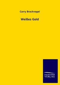 Produktbild: Wei&szlig;es Gold