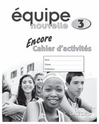 Produktbild: Bourdais, D: &iquest;uipe nouvelle: Part 3: Encore Workbook
