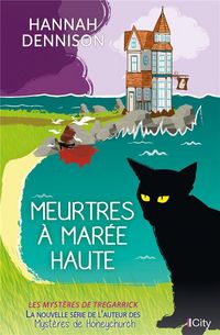 Produktbild: Meurtres &agrave; mar&eacute;e haute : les myst&egrave;res de Tregarrick