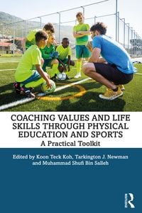 Produktbild: Coaching Values and Life Skills through Physical Education and Sports