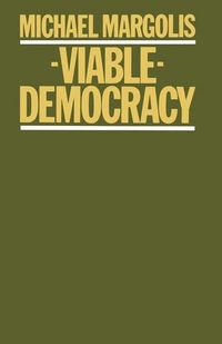 Produktbild: Margolis, M: Viable Democracy
