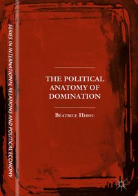 Produktbild: The Political Anatomy of Domination