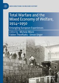 Produktbild: Total Warfare and the Mixed Economy of Welfare, 1914&ndash;1950