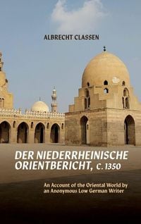 Produktbild: Der Niederrheinische Orientbericht, c.1350