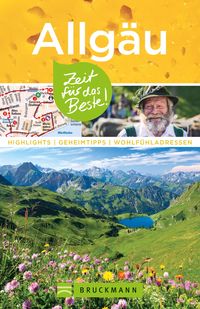 Produktbild: Bruckmann Reisef&uuml;hrer Allg&auml;u: Zeit f&uuml;r das Beste
