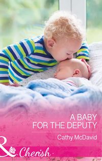 Produktbild: A Baby For The Deputy