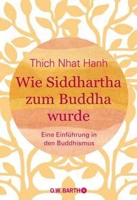 Produktbild: Wie Siddhartha zum Buddha wurde