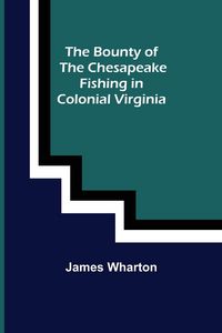 Produktbild: The Bounty of the Chesapeake