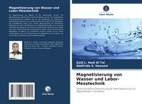 Produktbild: Magnetisierung von Wasser und Labor-Messtechnik