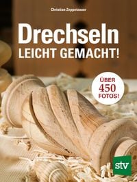 Produktbild: Drechseln leicht gemacht!