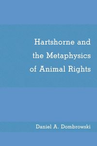 Produktbild: Hartshorne and the Metaphysics of Animal Rights