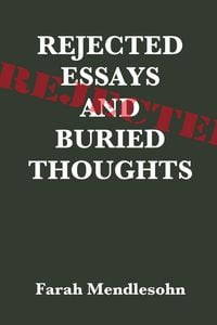 Produktbild: Rejected Essays and Buried Thoughts