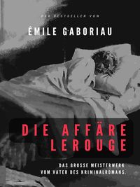 Produktbild: Die Aff&auml;re Lerouge
