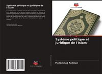 Produktbild: Syst&egrave;me politique et juridique de l'Islam