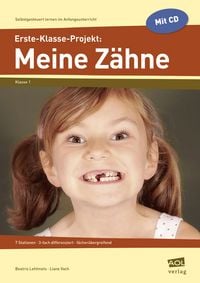 Produktbild: Erste-Klasse-Projekt: Meine Z&auml;hne