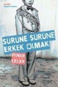 Produktbild: S&uuml;r&uuml;ne S&uuml;r&uuml;ne Erkek Olmak