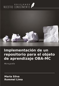 Produktbild: Implementaci&oacute;n de un repositorio para el objeto de aprendizaje OBA-MC