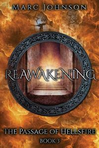 Produktbild: Reawakening (The Passage of Hellsfire, Book 3)