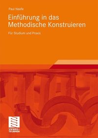 Produktbild: Einf&uuml;hrung in das Methodisches Konstruieren