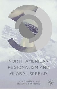 Produktbild: North American Regionalism and Global Spread