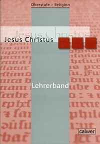Produktbild: Oberstufe Religion - Jesus Christus