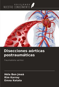 Produktbild: Disecciones a&oacute;rticas postraum&aacute;ticas