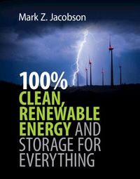 Produktbild: 100% Clean, Renewable Energy and Storage for Everything
