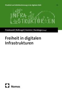 Produktbild: Freiheit in digitalen Infrastrukturen