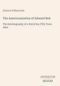 Produktbild: The Americanization of Edward Bok