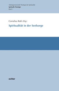 Produktbild: Spiritualit&auml;t in der Seelsorge
