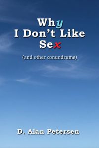 Produktbild: Why I Don't Like Sex