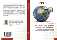 Produktbild: Formation en &eacute;conomie num&eacute;rique appliqu&eacute;e: