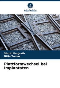 Produktbild: Plattformwechsel bei Implantaten