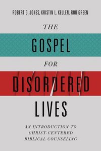Produktbild: The Gospel for Disordered Lives