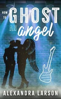 Produktbild: How to Ghost an Angel