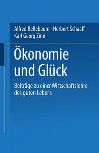 Produktbild: &Ouml;konomie und Gl&uuml;ck