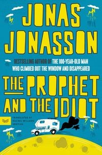Produktbild: Prophet and the Idiot, The
