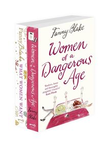 Bild vom Artikel What Women Want, Women of a Dangerous Age: 2-Book Collection vom Autor Fanny Blake