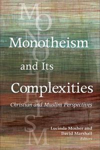 Produktbild: Monotheism and Its Complexities