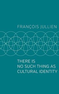Produktbild: There Is No Such Thing as Cultural Identity