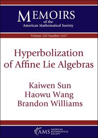 Produktbild: Williams, B: Hyperbolization of Affine Lie Algebras