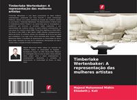 Produktbild: Timberlake Wertenbaker: A representa&ccedil;&atilde;o das mulheres artistas
