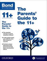 Produktbild: Bond 11: Bond 11+: The Parents' Guide to the 11+