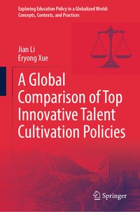 Produktbild: A Global Comparison of Top Innovative Talent Cultivation Policies