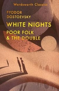 Produktbild: White Nights; Poor Folk; The Double