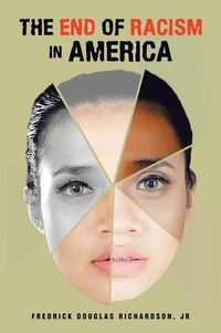 Produktbild: The End Of Racism in America