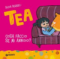 Produktbild: Cosa faccio se mi annoio? Tea