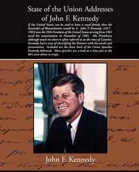 Produktbild: State of the Union Addresses of John F. Kennedy